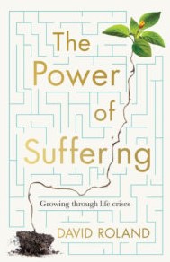 The Power Of Suffering