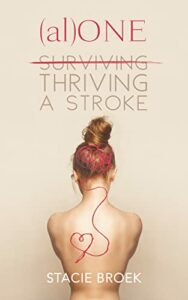 Thriving A Stroke